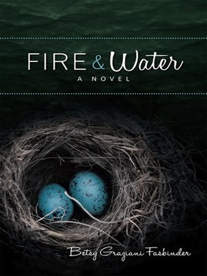 cover image of Fire & Water